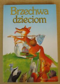 Miniatura okładki Brzechwa Jan /ilustr. W. i B. Orlińscy/ Brzechwa dzieciom.