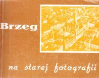 Miniatura okładki  Brzeg na starej fotografii.