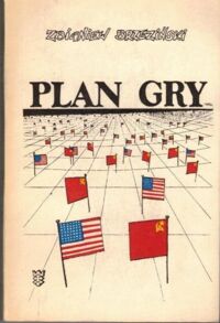Miniatura okładki Brzeziński Zbigniew Plan gry USA-ZSRR.