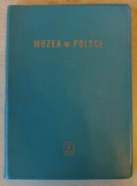 Miniatura okładki Brzostowski Stanisław Muzea w Polsce. Przewodnik-Informator.