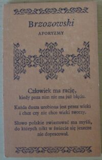 Zdjęcie nr 1 okładki Brzozowski Stanisław Aforyzmy. /Biblioteczka Aforystów/