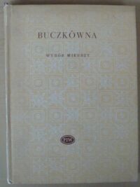 Miniatura okładki Buczkówna Mieczysława Wybór wierszy. /Biblioteka Poetów/