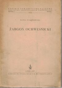 Zdjęcie nr 1 okładki Budziszewska Wanda Żargon ochweśnicki. 