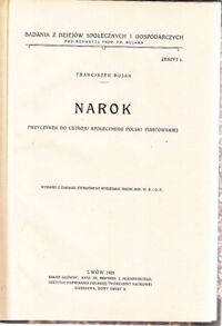 Miniatura okładki Bujak Franciszek Narok. Przyczynek do ustroju społecznego Polski piastowskiej. /Badania z Dziejów Społecznych i Gospodarczych. Zeszyt 1./