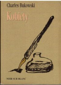 Miniatura okładki Bukowski Charles Kobiety.