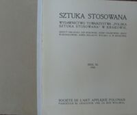 Zdjęcie nr 2 okładki Bukowski J., Czajkowski J., Warchałowski J. Sztuka stosowana. Zeszyt XI. 1908. 