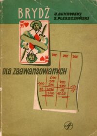 Miniatura okładki Bukowski J. Pleszczyński S. Brydż II dla zaawansowanych