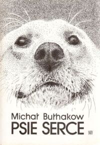Miniatura okładki Bułhakow Michał Psie serce.