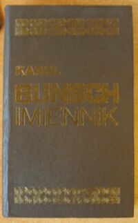 Miniatura okładki Bunsch Karol Imiennik. Powieść z czasów Bolesława Śmiałego. /Powieści Piastowskie/