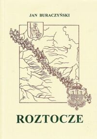 Zdjęcie nr 1 okładki Buraczyński Jan Roztocze. Budowa-rzeźba-krajobraz.