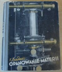 Miniatura okładki Burdecki Feliks Opanowanie materii czyli książka o zdobyczach polskiej nauki w dziedzinie chemii i fizyki, astronomii i geofizyki, o polskich wynalazcach i inżynierach oraz polskich pionierach lotnictwa.
