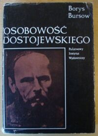 Miniatura okładki Bursow Borys Osobowość Dostojewskiego.
