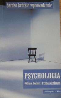 Miniatura okładki Butler Gillian, McManus Freda Psychologia. Bardzo krótkie wprowadzenie.