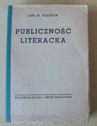 Miniatura okładki Bystroń Jan St. Publiczność literacka.