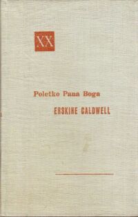 Miniatura okładki Caldwell Erskine Poletko Pana Boga. /Powieści XX wieku/.