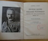 Miniatura okładki Camon Generał Zwycięski manewr marszałka Piłsudskiego przeciw bolszewikom. Sierpień 1920. Studjum strategiczne.