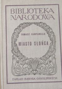 Miniatura okładki Campanella Tomasz Miasto Słońca. /Seria II, nr 93./