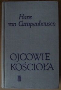 Miniatura okładki Campenhausen Hans von Ojcowie Kościoła.