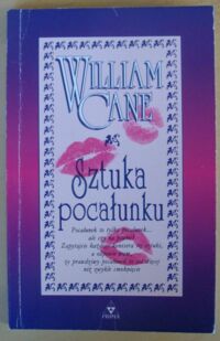 Miniatura okładki Cane William Sztuka pocałunku.