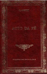 Miniatura okładki Canetti Elias Auto da fe. /Biblioteka Klasyki/
