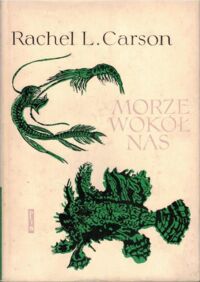 Miniatura okładki Carson Rachel L. Morze wokół nas. /Ceram/