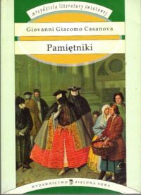 Zdjęcie nr 1 okładki Casanova Giovanni Giacomo Pamiętniki.