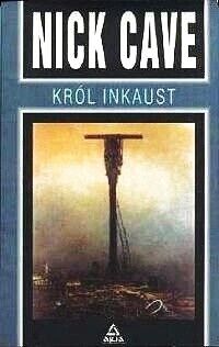Miniatura okładki Cave Nick /przeł. Kruczyńska Janina/ Król Inkaust. 