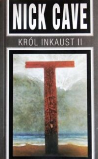 Miniatura okładki Cave Nick /przeł. Kruczyńska Janina/ Król Inkaust II. 