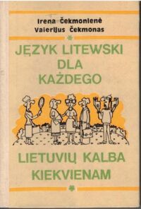Miniatura okładki Cekmoniene I., Cekmonas V. Język litewski dla każdego.