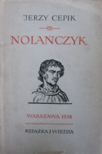 Miniatura okładki Cepik Jerzy Nolańczyk. Powieść biograficzna o Giordanie Brunie.