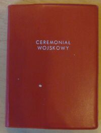 Miniatura okładki  Ceremoniał wojskowy.