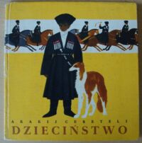 Miniatura okładki Cereteli Akakij /ilustr. Rozwadowski St./ Dzieciństwo.