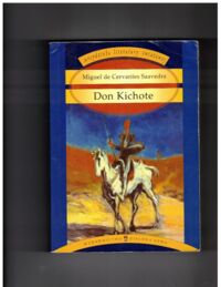 Miniatura okładki Cervantes Saavedra Miguel de Przemyślny szlachcic Don Kichote z Manczy. /Arcydzieła literatury światowej/