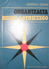 Miniatura okładki Cetlin Leopold Organizacja ruchu lotniczego.