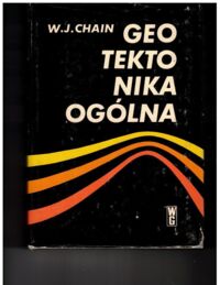 Zdjęcie nr 1 okładki Chain J.W. Geotektonika ogólna