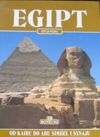 Miniatura okładki Chalaby Abbas Egipt. Od Kairu do Abu Simbel i Synaju. 
/Edycja polska/