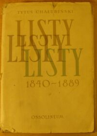 Miniatura okładki Chałubiński Tytus Listy (1840-1889).