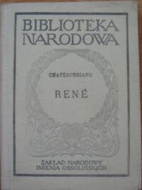 Zdjęcie nr 1 okładki Chateaubriand Franciszek-Rene Rene. /Seria II. Nr 148/