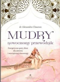 Miniatura okładki Chauran Alexandra Mudry. Nowoczesny przewodnik.