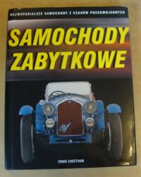 Zdjęcie nr 1 okładki Cheetham Craig Samochody zabytkowe. Najwspanialsze samochody z czasów przedwojennych.