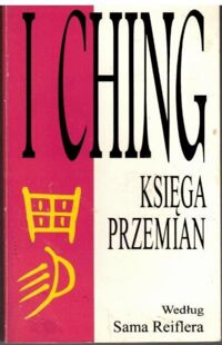 Miniatura okładki Ching I /wg. Reiflera Ssma/ Księga przemian.