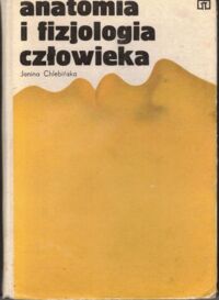 Zdjęcie nr 1 okładki Chlebińska Janina Anatomia i fizjologia człowieka.