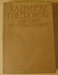 Miniatura okładki Chłędowski Kazimierz Historie neapolitańskie.
