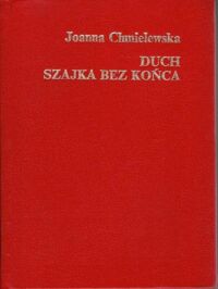 Miniatura okładki Chmielewska Joanna Duch. Szajka bez końca. /Utwory Zebrane 17/