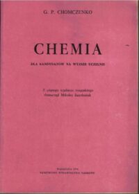 Miniatura okładki Chomczenko G.P. Chemia dla kandydatów na wyższe uczelnie. 