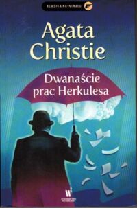 Miniatura okładki Christie Agatha Dwanaście prac Herkulesa.