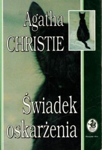 Zdjęcie nr 1 okładki Christie Agatha Świadek oskarżenia.