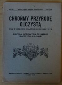 Zdjęcie nr 1 okładki  Chrońmy przyrodę ojczystą. Wraz z urzędowym biuletynem informacyjnym. Rok II. Nr 7/8/9.