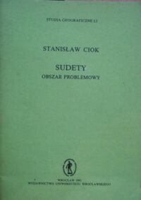 Zdjęcie nr 1 okładki Ciok Stanisław Sudety. Obszar problemowy.