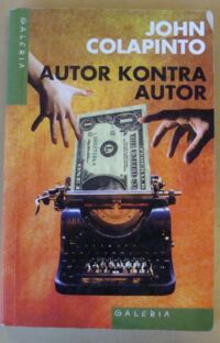 Miniatura okładki Colapinto John Autor kontra autor. /Galeria/